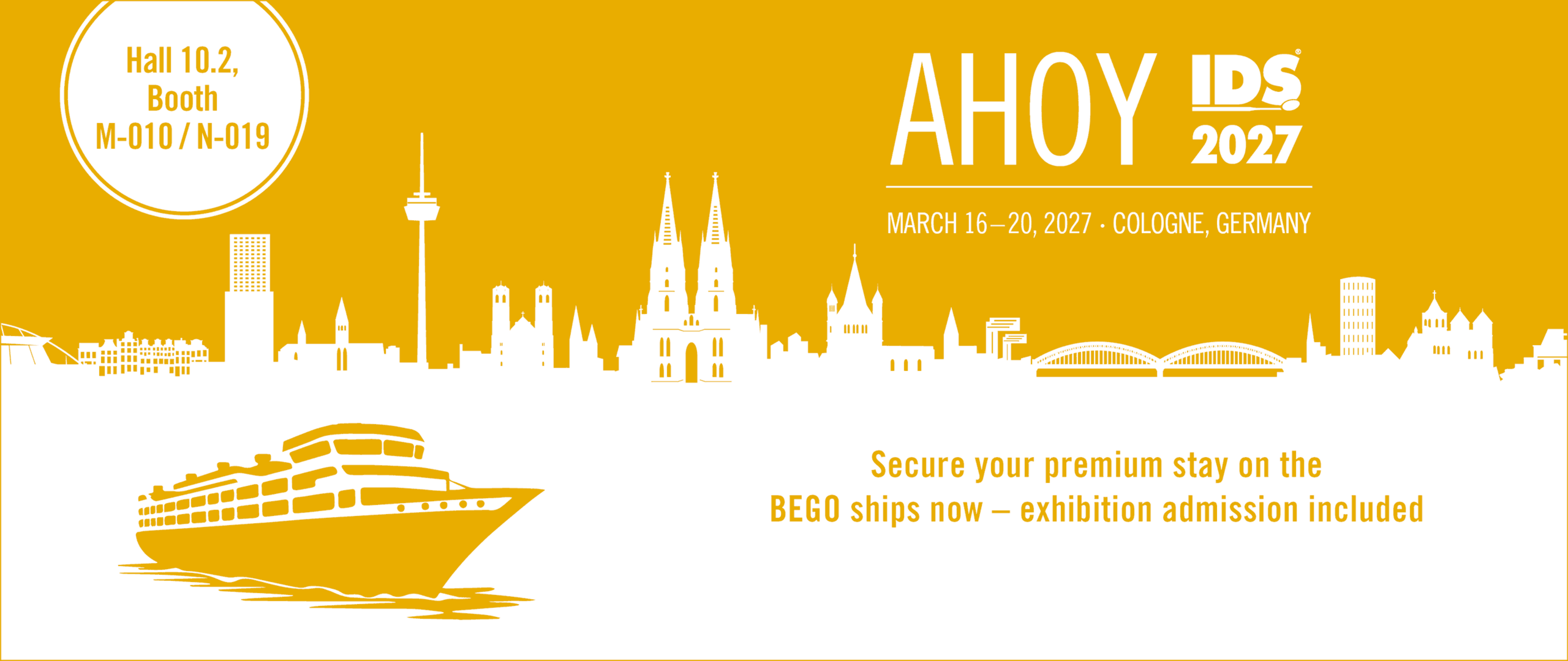 Secure your premium stay on the BEGO ships now - exhibition admission included